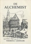 Geissler, Theresa - De alchemist. Middeleeuwse roman over een daad van barmhartigheid.