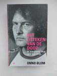 Blom, Onno - Het litteken van de dood, de biografie van Jan Wolkers