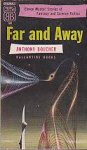 Boucher, Anthony - Far and Away