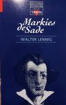 Lennig, Walter. - Markies de Sade.