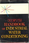  - Handbook of industrial water conditioning