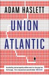 Adam Haslett - Union Atlantic
