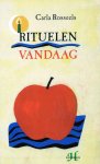 Carla Rosseels - Rituelen vandaag Carla Rosseels - Rituelen vandaag