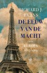 Richard J. Evans - De eeuw van de macht
