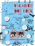 Brouwer, Willeke - Brouwer, Willeke-Vakantie Doeboek (nieuw)