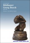 Roswitha Busch-Hofer - Bildhauer Georg Busch, Bildhauer Georg Busch (1862?1943)