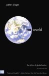 Peter Singer 17099 - One World The Ethics of Globalization