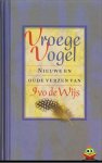 Ivo de Wĳs - Vroege vogel