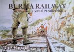 Kreefft, Otto - Burma Railway: Some Scenes Remembered: A Visual Recollection