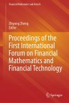  - Proceedings of the First International Forum on Financial Mathematics and Financ