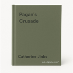Catherine Jinks - Pagan's Crusade
