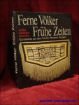 Kussmaul, Friedrich. - Ferne Volker fruhe Zeiten. Kunstwerke aus dem Linden-Museum Stuttgart. Band 1: Afrika, Ozeanien, Amerika.+ band 2 ; Orient , Sudasien + Ostasien.  2 volumes !