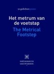 Ernst Bruinsma ; Geart de Vries - Het metrum van de voetstap