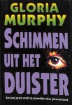 Gloria Murphy - Schimmen uit het duister / Parel pockets