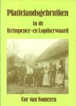 Someren, Cor van - Plattelandsgebruiken in de Krimpener- en Lopikerwaard
