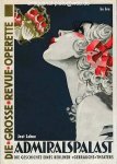 LEHNE, JOST. - Der Admiralspalast. Die Geschichte eines Berliner "Gebrauchs"-Theaters.