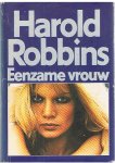 Robbins, Harold - Eenzame vrouw