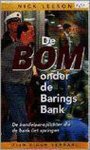 N. Leeson, Nick Leeson - Bom onder de baringsbank