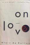  - On Love