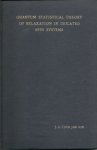 TJON JOE GIN, J.A. - Quantum Statistical Theory of Relaxation in Isolated Spin Systems.