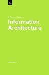 Donna Spencer - A Practical Guide to Information Architecture Donna Spencer - A Practical Guide to Information Architecture