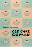 Maaike Hartjes 99293 - Old Cake Comix Comix by Women