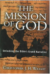 Wright, Christopher J. H. - The Mission of God - Unlocking the Bible's Grand Narrative - 9780830825714