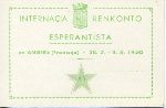  - 35-a Universala Kongreso de Esperanto Paris 5-12 Augusto 1950. inclusief: Deelnemersbewijs Internacia Renkonto Esperantista en Angers 28-7 - 4-8-1950