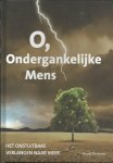 Brummer, Gerard - O, Ondergankelijke Mens