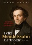 Mar van der Veer - Felix Mendelssohn Bartholdy