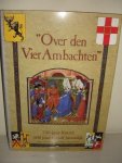Kraker, A.M.J. de, Royen, H. van en Smet, ea.. - Over den Vier Ambachten; 750 jaar Keure, 500 jaar Graaf Jansdijk.