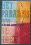 Llosa, Mario Vargas - Het paradijs om de hoek Llosa, Mario Vargas - Het paradijs om de hoek