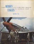Fry, Garry L. & Kenn C. Rust (edited by) - Debden Eagles. The 4th Fighter Group in World War II
