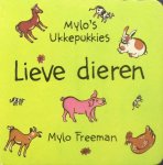 Mylo Freeman - Lieve dieren / Mylo's ukkepukkies