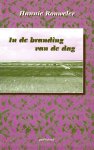 Rouweler, Hannie - In de branding van de dag