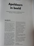 Redactie Apeldoornse Courant (samenstellers) - Apeldoorn in beeld, fotojaarboek van de Nieuwe Apeldoornse Courant