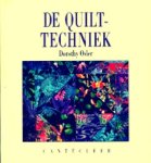 Osler , Dorothy . [ isbn 9789021320762 ] 015 - De  Quilttechniek . ( Volledig in kleur met stap - voor - stap foto's en tekeningen . Voor met de hand en met de Machine . )
