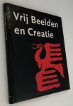 Dooren, Elmyra van, Caroline Roodenburg-Schadd, Evert van Uitert, red., - Vrij Beelden en Creatie