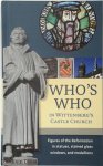 Uwe Birnstein 290287 - Who's who in Wittenberg's Castle Church