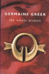 Greer, Germaine - The Whole Woman