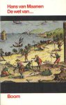 Maanen, Hans van - De wet van . . .