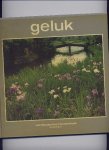 HETTINGER, EUGEN (Tekst- en beeldkeuze) & MARIA BRANDTS BUYS (Nederlandse vertaling) - Geluk - (een `Gouden Uren` bronnenboek)