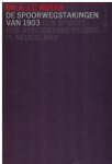 Ruter - De spoorwegstakingen van 1903