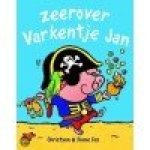 Fox, Christyan en Diane - Zeerover Varkentje Jan