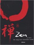 Chaline, E. - Zen / druk 1 / de weg naar innerlijke vrede