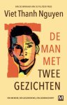 Viet Thanh Nguyen - (1) De Man Met Twee Gezichten