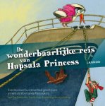 Ianka Fleerackers - De wonderbaarlijke reis van Hupsala Princess (incl. cd) Ianka Fleerackers - De wonderbaarlijke reis van Hupsala Princess (incl. cd)