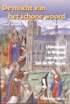 Jozef Janssens 62165, Remco Sleiderink 65344 - De macht van het schone woord literatuur in Brussel van de 14de tot de 18e eeuw