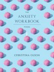 Christina Olson - The Anxiety Workbook