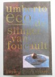 Umberto Eco - De Slinger van Foucault - Vertaald door Yond Boeke en Patty Krone